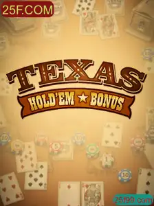 Domine o Jogo Texas Hold'em Bonus com 25F.COM